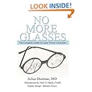 No More Glasses The Complete Guide To Laser Vision - 