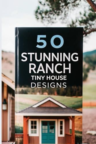 A Little House of My Own: 47 Grand Designs for 47 Tiny Houses