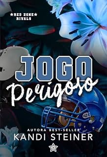 Livro Jogo Perigoso (Red Zone Rivals Livro 2)