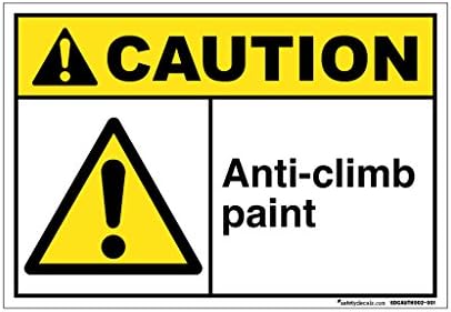 Anti-Climb Paint (7" x 10") - Decal