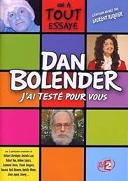 Bolender, Dan - J'ai Testé Pour Vous