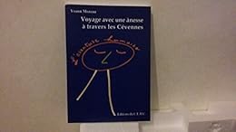 Voyage avec une ânesse a travers les Cévennes