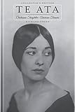 Te Ata: Chickasaw Storyteller - American Treasure: Collector's Edition by Richard Green