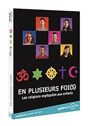 En Plusieurs Foi(S) - Les Religions Expliquées Aux Enfants