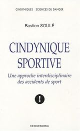 Cindynique sportive