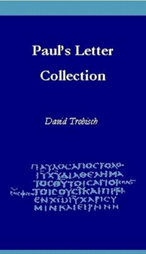 Download Paul's Letter Collection: Tracing the Origins (English Edition) PDF