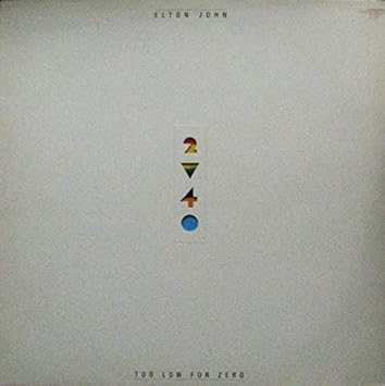 ELTON JOHN Too Low For Zero UK LP 1983 Import