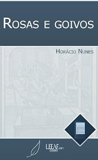 Livro Rosas e goivos