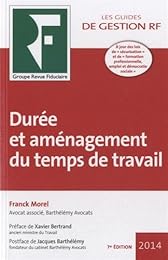 Durée et aménagement du temps de travail