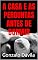 Livro A CASA E AS PERGUNTAS ANTES DE DORMIR