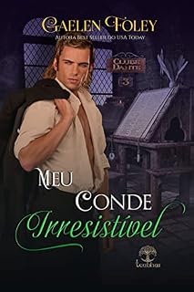 Livro Meu Conde Irresistível (Clube Dante Livro 3)