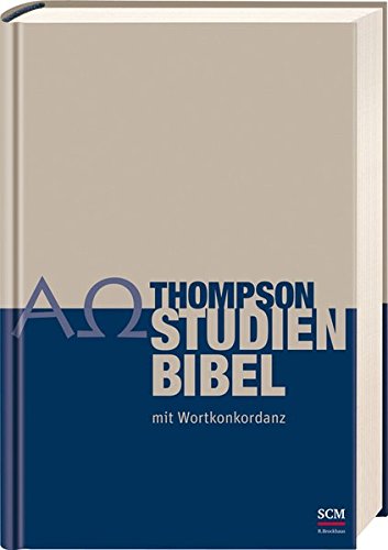 Thompson Studienbibel Mit Wortkonkordanz Bibel Online Lesen Lacktichata