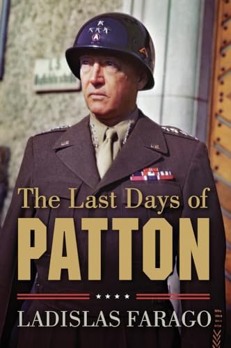 Amazon.com: Patton: Ordeal and Triumph: 9781594160110: Farago