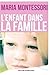 L'enfant dans la famille by 