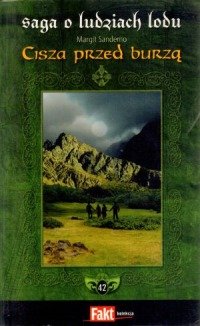Cisza przed burzą ( Saga o Ludziach Lodu, #42 )