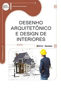 Livro Desenho Arquitetônico e Design de Interiores