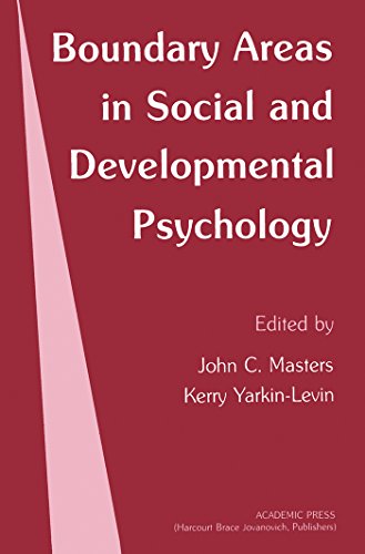 Boundary Areas in Social and Developmental Psychology