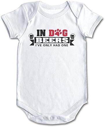 in Dog Beers I've Only Had One Baby Boy Girl Short Sleeve Baby Onesies Baby's Creeper