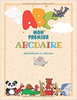 Amazon Fr Mon Premier Abcdaire J Apprends L Alphabet Avec Les Animaux Abecedaire A Colorier 8 5 X 11 Editions Bulle De Savon Livres