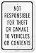 SmartSign - K-1003-EG-12x18 Not Responsible For Theft Or Damage To Vehicles Or Contents Sign By | 12