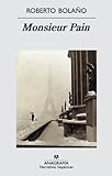 Monsieur Pain, Bolaño, Roberto, 8433924451
