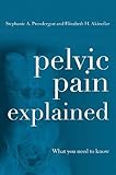 Pelvic Pain Explained: What You Need to Know
