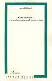 Confidents