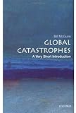 "Global Catastrophes A Very Short Introduction (Very Short Introductions)" av Bill McGuire