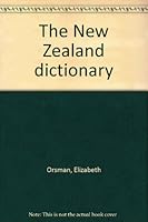 The New Zealand Dictionary 1869469496 Book Cover