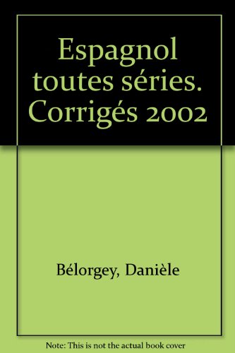 Espagnol, toutes séries