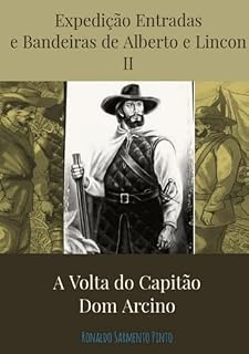 Livro As Aventuras De Alberto E Lincon No Sertão Nordestino Ii