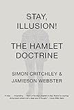 Stay, Illusion!: The Hamlet Doctrine