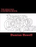 The Juggalo Coloring Book
