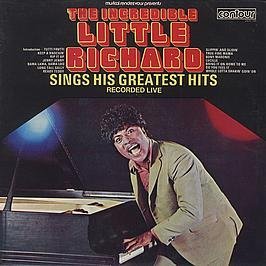 LITTLE RICHARD - Little Richard / The Incredible Little Richard Sings His Greatest Hits Recorded Live - Zortam Music