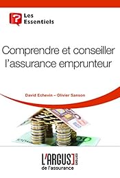 Comprendre et conseiller l'assurance emprunteur