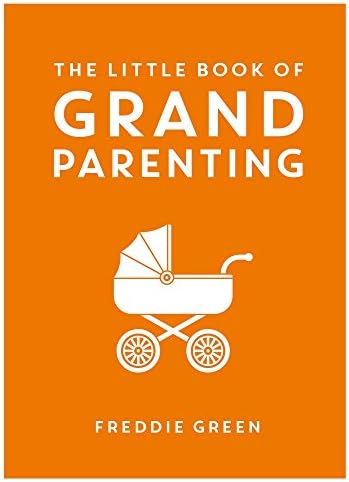 The Little Book of Grandparenting