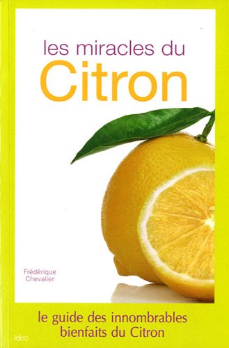 Les  miracles du citron