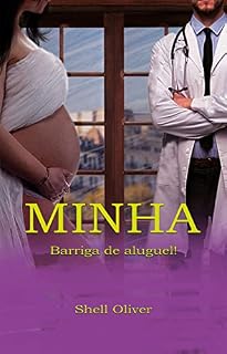 Livro MINHA Barriga de aluguel!: Série irmãos Storn - Livro 2