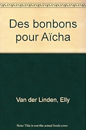 Des  bonbons pour Aïcha
