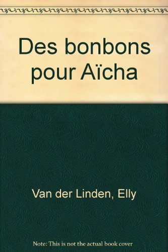 Des  bonbons pour Aïcha