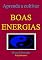 Livro APRENDA A CULTIVAR BOAS ENERGIAS