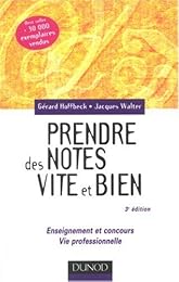 Prendre des notes vite et bien