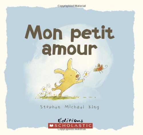 Mon Petit Amour French Edition Stephen Michael King