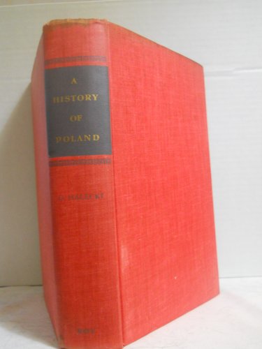 A History of Poland by Oscar Halecki (Hardcover)