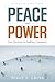 Peace and Power: New Directions for Building Community
