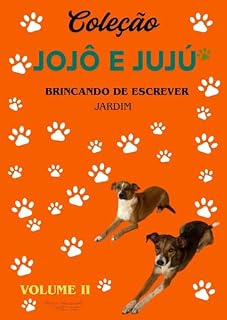 Livro Coleção Jojô e Jujú - Brincando de escrever