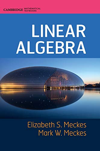 Linear Algebra (Cambridge Math Books)