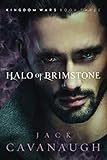 Halo of Brimstone (Kingdom Wars) by Jack Cavanaugh