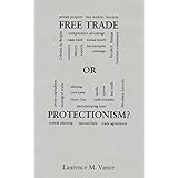 Free Trade or Protectionism?