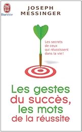 Les  gestes du succès, les mots de la réussite